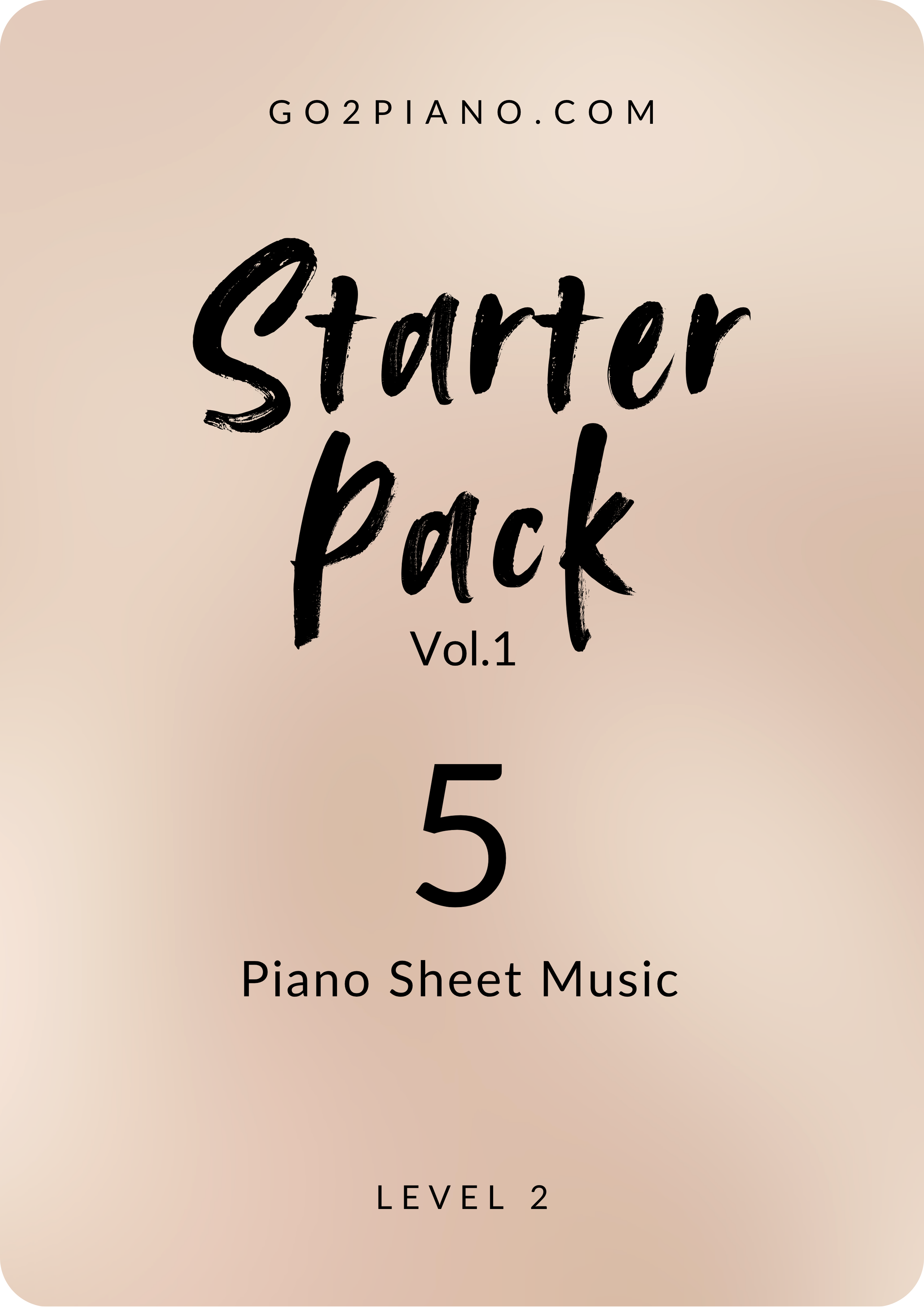 Pack - 5 Pièces Essentielles pour Piano - Niveau 2 Go2Piano