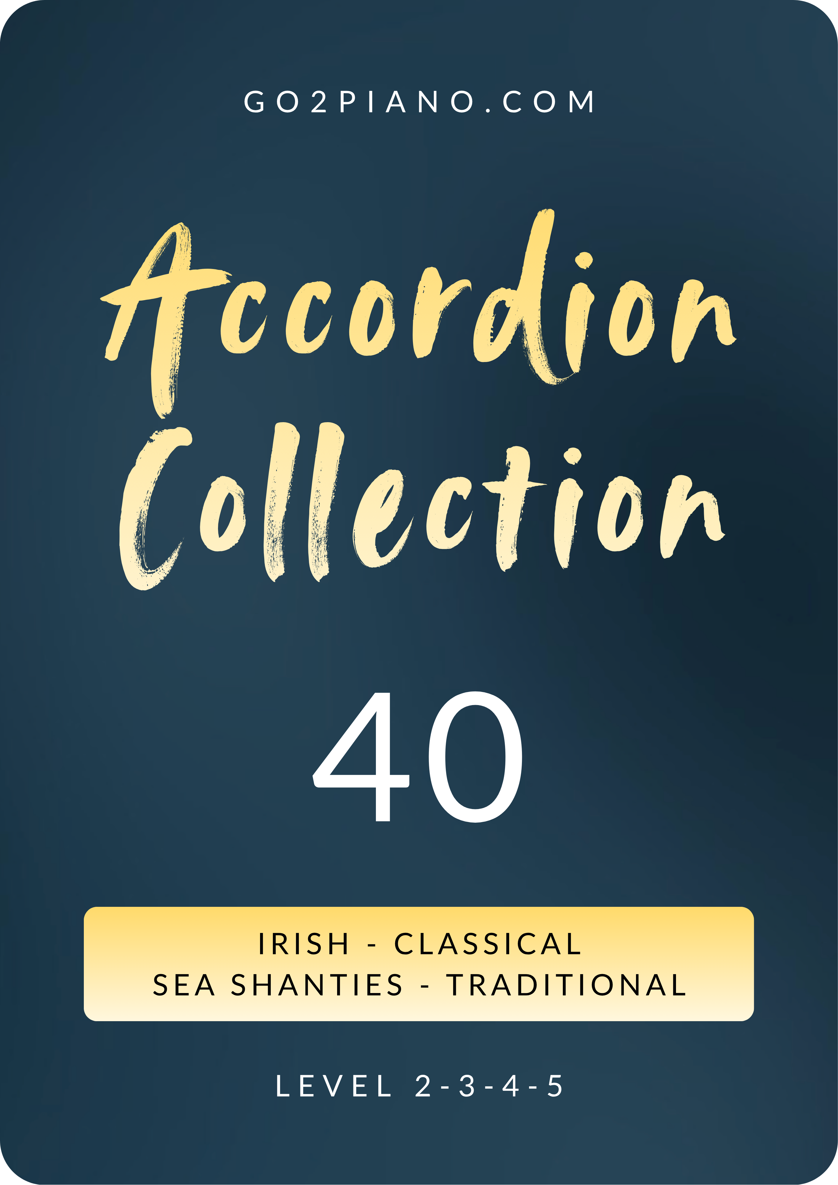 Collection Accordéon - 40 Partitions Go2Piano