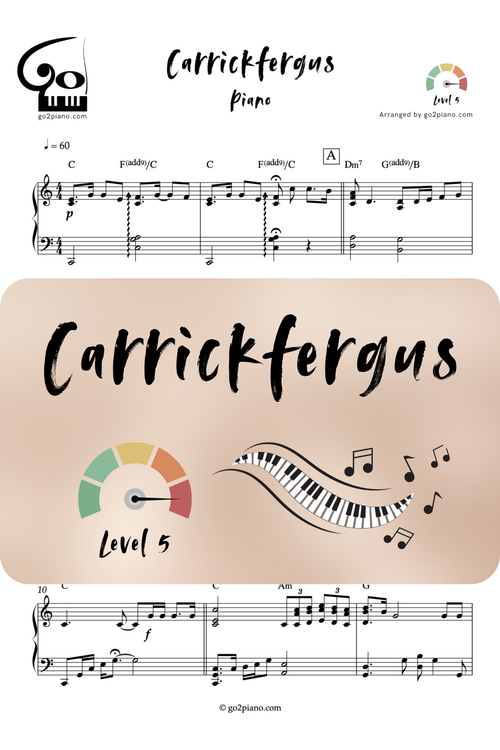 Carrickfergus - Piano - Niveau 5 Go2Piano