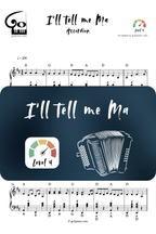 I'll Tell Me Ma - Accordéon - Niveau 4 Go2Piano
